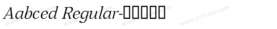 Aabced Regular字体转换